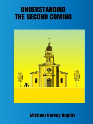 cover image of Understanding the Second Coming